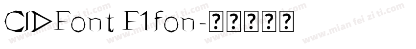 CIDFont F1fon字体转换